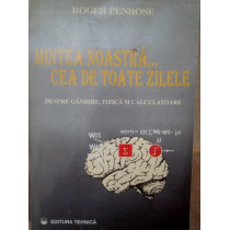 Mintea noastra...cea de toate zilele