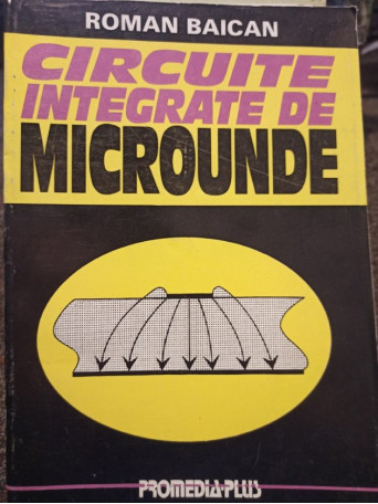 Circuite integrate de microunde