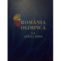 Romania Olimpica la Atena 2004