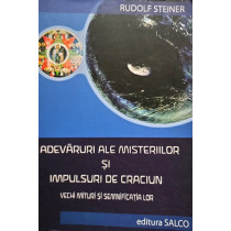 Adevaruri ale misteriilor si impulsurilor de Craciun