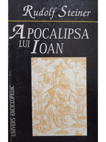Rudolf Steiner - Apocalipsa lui Ioan - 2000 - Brosata