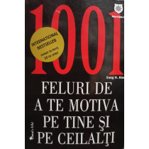 1001 feluri de a te motiva pe tine si pe ceilalti