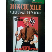 Minciunile celui deal IIIlea Reich