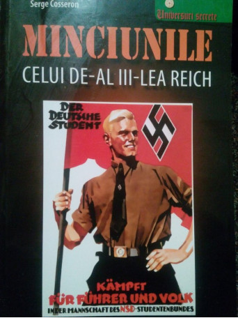 Minciunile celui deal IIIlea Reich