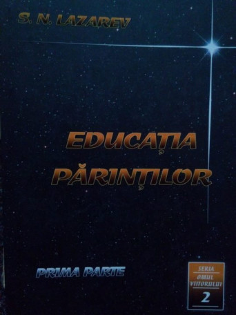 Educatia parintilor prima parte