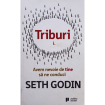 Triburi. Avem nevoie de tine sa ne conduci