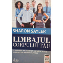 Limbajul corpului tau