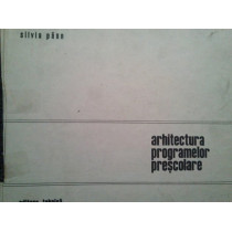 Arhitectura programelor prescolare