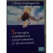 Strategia combaterii terorismului si diversiunii
