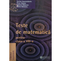 Teste de matematica pentru clasa a VIIIa