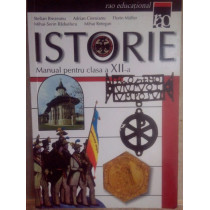 Istorie. Manual pentru clasa a XIIa