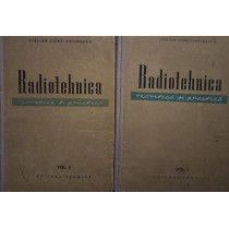 Radiotehnica teoretica si practica, 2 vol.