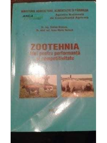 Stelian Dinescu - Zootehnia. Idei pentru performanta si competitivitate - 2001 - Brosata