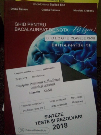 Ghid pentru bacalaureat de nota 10. Biologie clasele XIXII