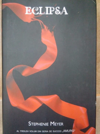 Stephenie Meyer - Eclipsa - 2008 - Cartonata