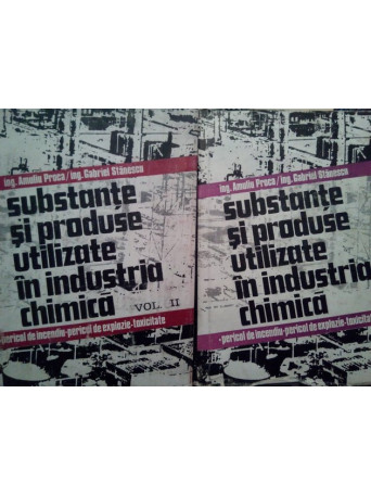 Substante si produse utilizate in industria chimica, 2 vol.