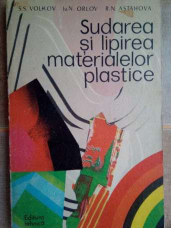 Sudarea si lipirea materialelor plastice