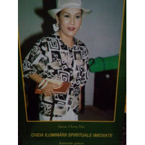 Cheia iluminarii spirituale imediate