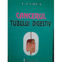 Cancerul tubului digestiv