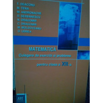 Matematica. Culegere de exercitii si probleme pentru clasa a XIIa