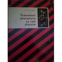 Transmisii planetare cu roti dintate