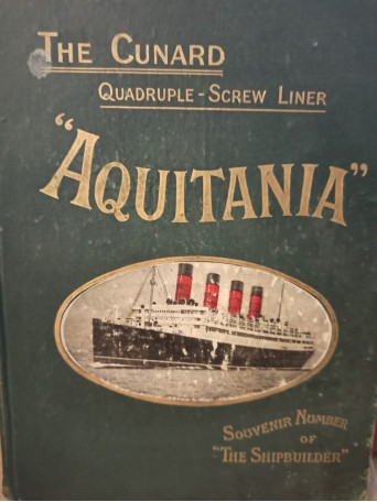 Screw Liner Aquitania - Souvenir number of The Shipbuilder