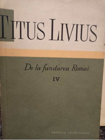 De la fundarea Romei, vol. IV