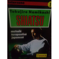 Shiatsu. Metoda terapeutica japoneza