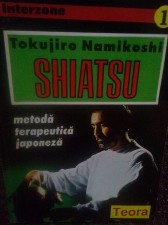 Shiatsu. Metoda terapeutica japoneza