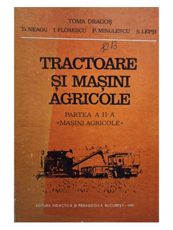 Tractoare si masini agricole
