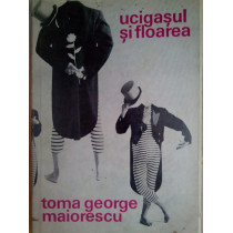 Ucigasul si floarea