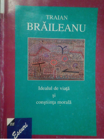 Idealul de viata si constiinta morala