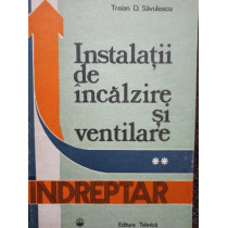 Instalatii de incalzire si ventilare, vol. 2