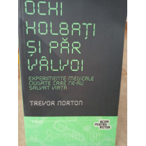Ochi holbati si par valvoi
