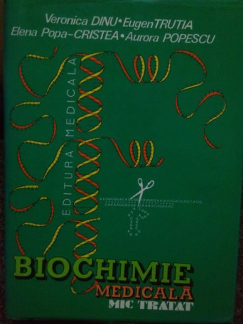 BIOCHIMIE MEDICALA. MIC TRATAT