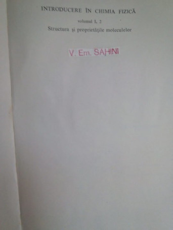 Introducere in chimia fizica, vol. I, 2