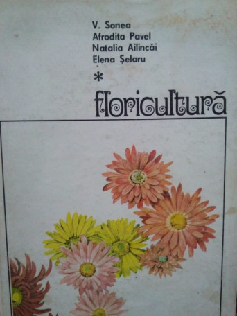 V. Sonea - Floricultura - 1979 - Cartonata