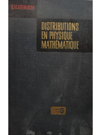 Distributions en physique mathematique