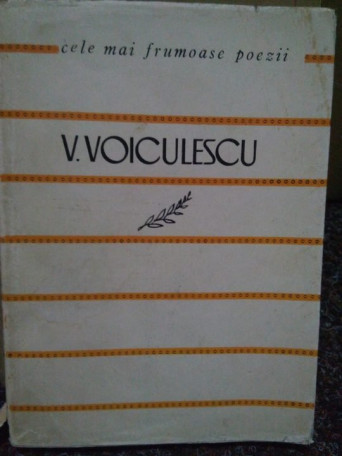 V. Voiculescu - Poezii - 1966 - Brosata