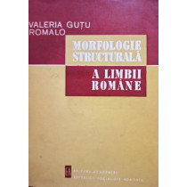 Morfologie structurala a limbii romane