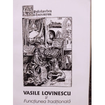 Vasile Lovinescu si Functiunea Traditionala