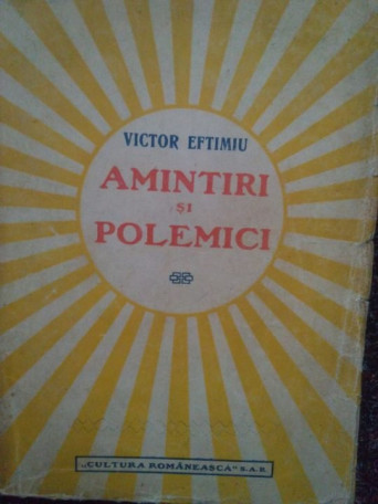 Amintiri si polemici