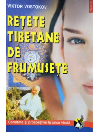 Retete tibetane de frumusete