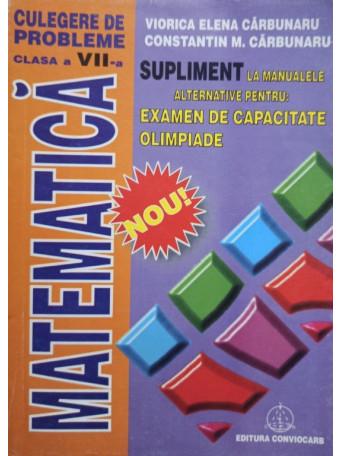 Matematica - Culegere de probleme clasa a VIIa
