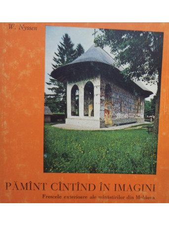 W. Nyssen - Pamant cantand in imagini - 1978 - Cartonata