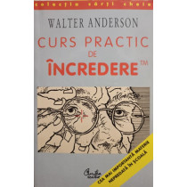 Curs practic de incredere