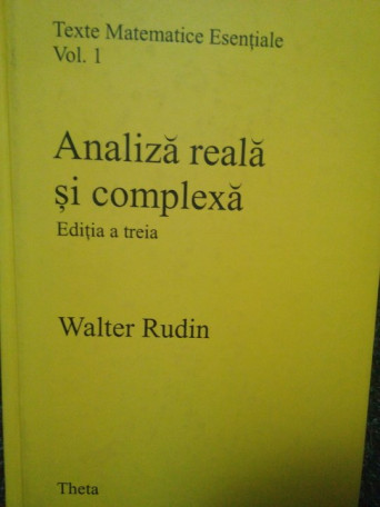 Analiza reala si complexa, editia a treia