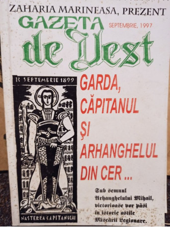 Garda, capitanul si arhanghelul din cer